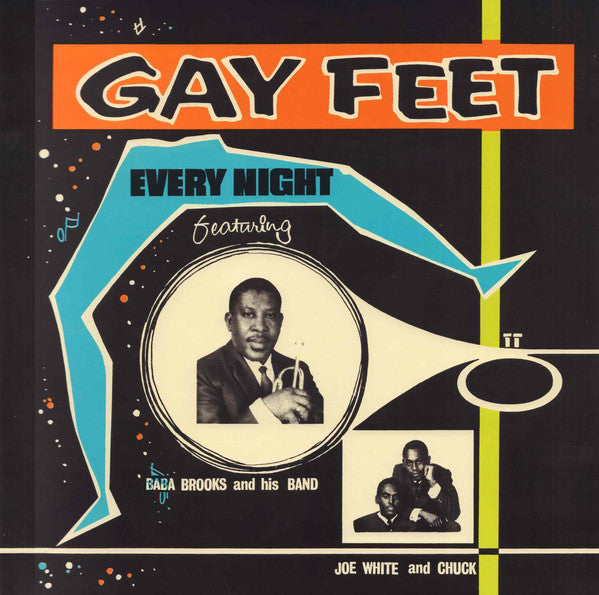 Gay Feet (New LP)