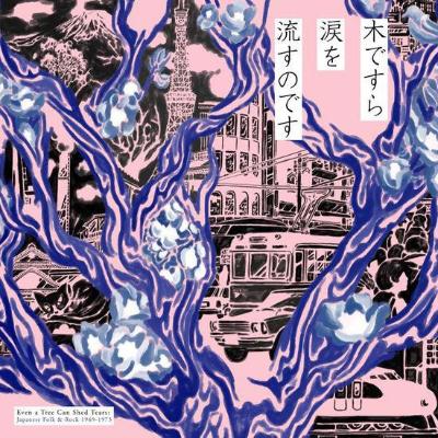 Even A Tree Can Shed Tears: Japanese Folk & Rock 1969-1973 (New 2LP)