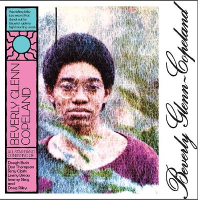 Beverly Glenn-Copeland (New LP)