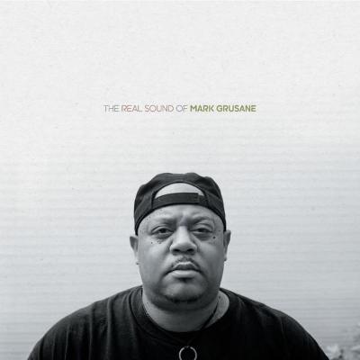 The Real Sound Of Mark Grusane (New 2LP)