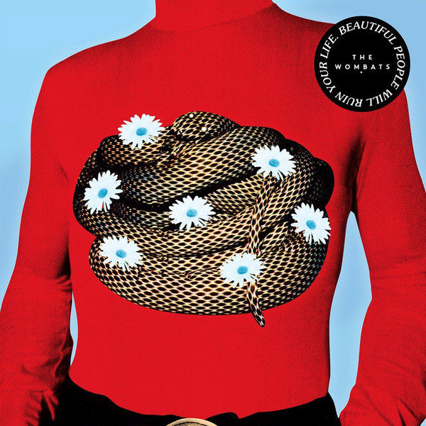 Beautiful People Will Ruin Your Life (New LP)