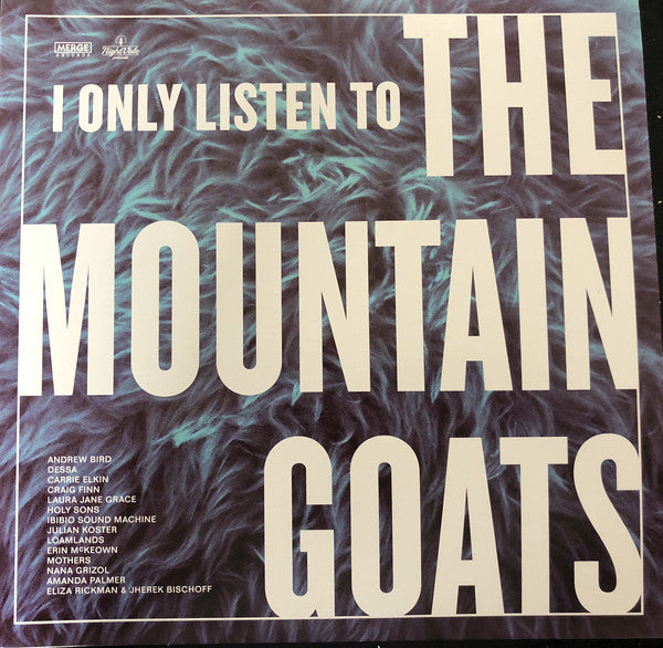 I Only Listen To The Mountain Goats (New 2LP)