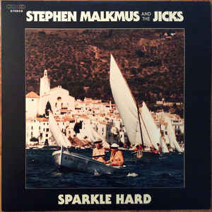 Sparkle Hard (New LP)