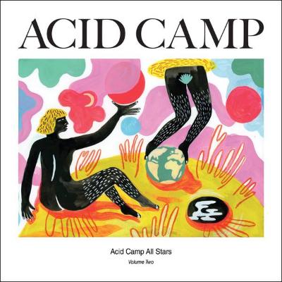 Acid Camp All Stars Volume Two (New 12")