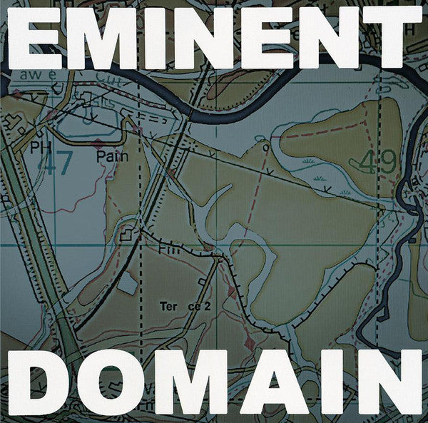 Eminent Domain (New 3LP + 7")