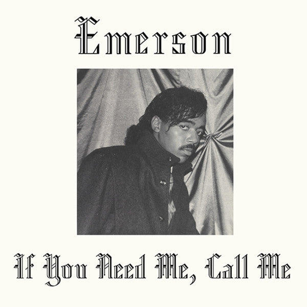 If You Need Me, Call Me (New LP)