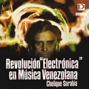 Revolución Electrónica En Música Venezolana (New LP)