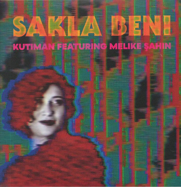 Sakla Beni (New 7")