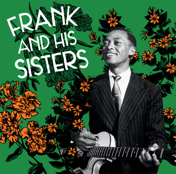 Frank And His Sisters (New LP)