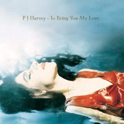 To Bring You My Love (New LP)