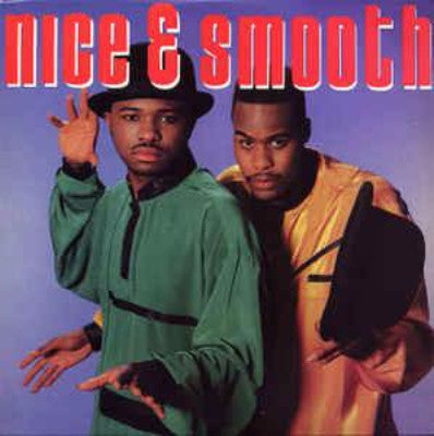 Nice & Smooth (New 2LP)