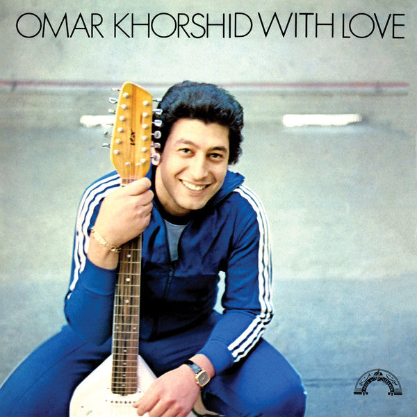 Omar Khorshid With Love Vol. 1 (New LP)