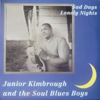 Sad Days Lonely Nights (New LP)