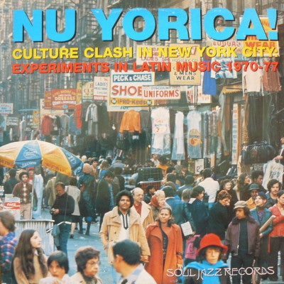 Nu Yorica! Culture Clash In New York City...Record A (New 2LP)