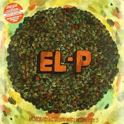 Weareallgoingtoburninhellmegamixxx3 (New 2LP + Download)