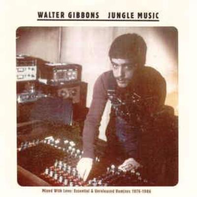 Jungle Music (Mixed With Love: Essential & Unreleased Remixes 1976-1986) (New 2LP)