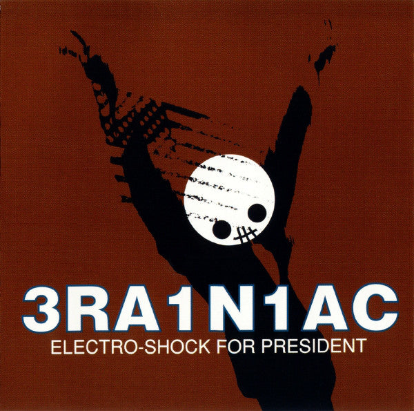 Electro-Shock For President (New LP)