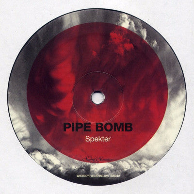 Pipe Bomb (New 12")
