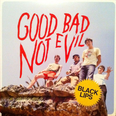 Good Bad Not Evil (New LP)