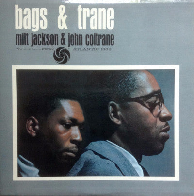Bags & Trane (New LP)