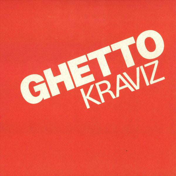 Ghetto Kraviz (New 12")