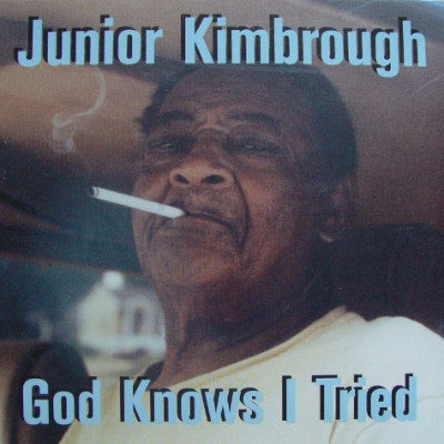 God Knows I Tried (New LP)