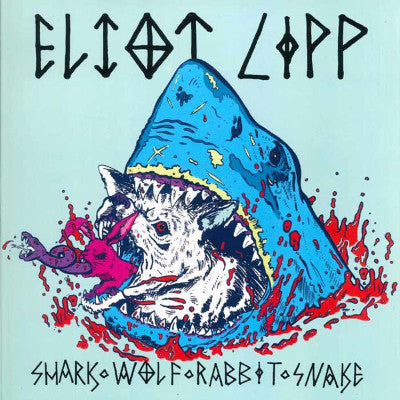 Shark ◊ Wolf ◊ Rabbit ◊ Snake (New LP + Download)