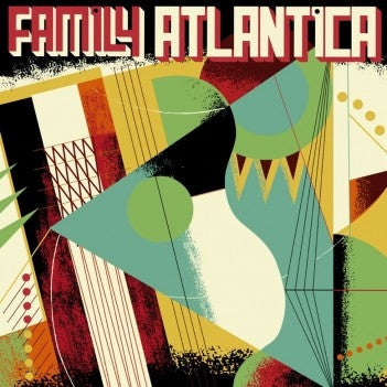 Family Atlantica (New 2LP)