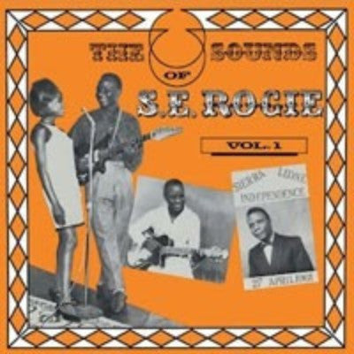 The Sounds Of S. E. Rogie Vol. 1 (New LP)