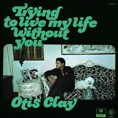 Trying To Live My Life Without You (New LP)