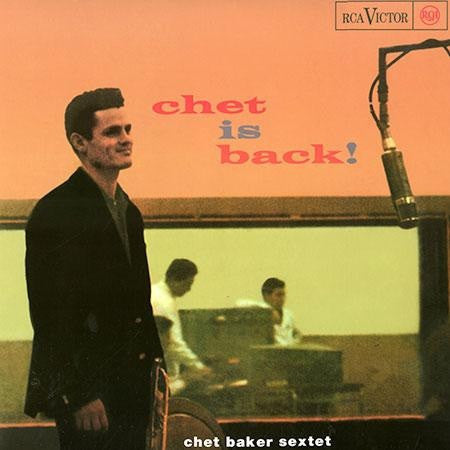CHET IS BACK! (New LP)