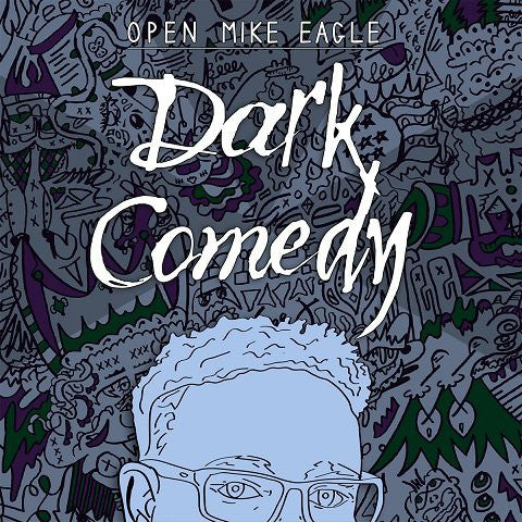 Dark Comedy (New LP)