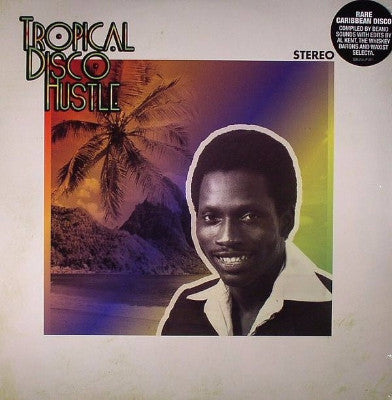 Tropical Disco Hustle (New 2LP)