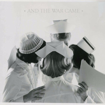 And The War Came (New LP)