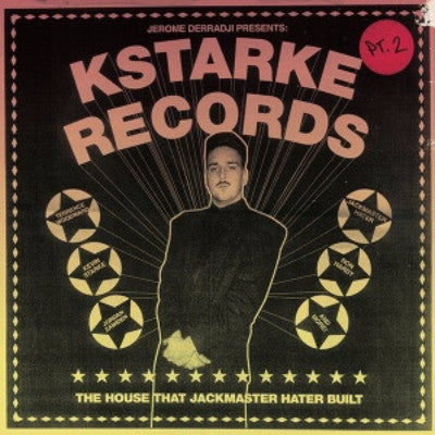 Kstarke Records (The House That Jackmaster Hater Built) (Pt. 2) (New 2LP)