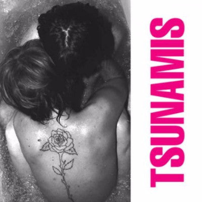 Tsunamis (New LP)