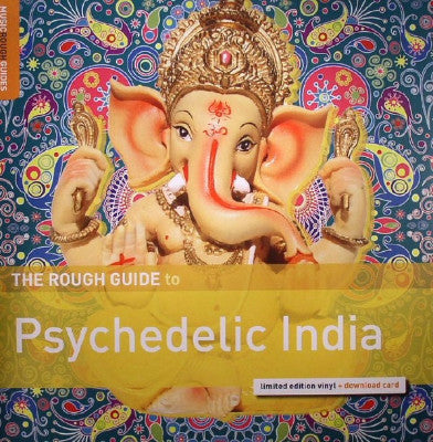 The Rough Guide To Psychedelic India (New LP + Download)