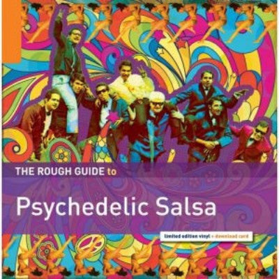 The Rough Guide To Psychedelic Salsa (New LP + Download)