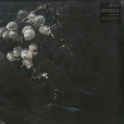 Having Never Written A Note For Percussion (New LP + Download)