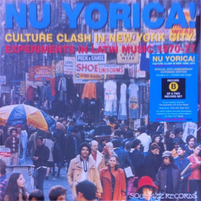 Nu Yorica! Culture Clash In New York City...Record B (New 2LP)