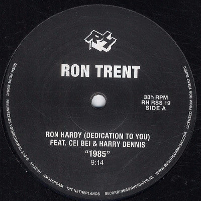 Ron Hardy (Dedication To You) (New 12")