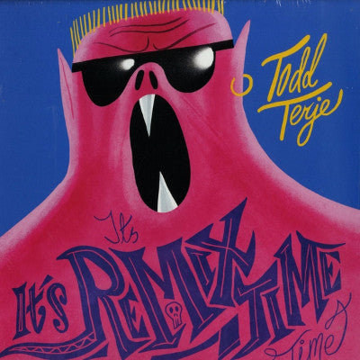 It's It's Remix Time Time (New 12")