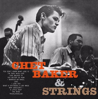 Chet Baker & Strings (New LP)