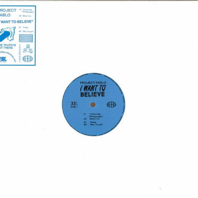 I Want To Believe (New 12")