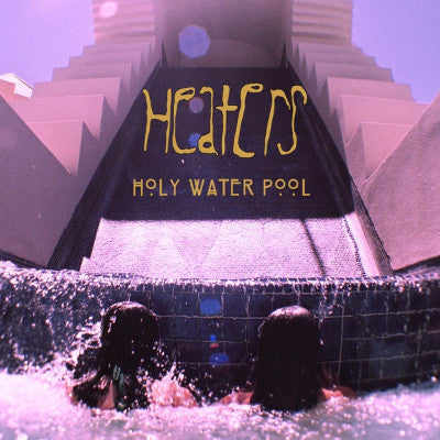 Holy Water Pool (New LP + Download)