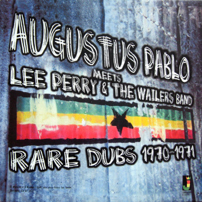 Augustus Pablo Meets Lee Perry & The Wailers Band Rare Dubs 1970-1971 (New LP)