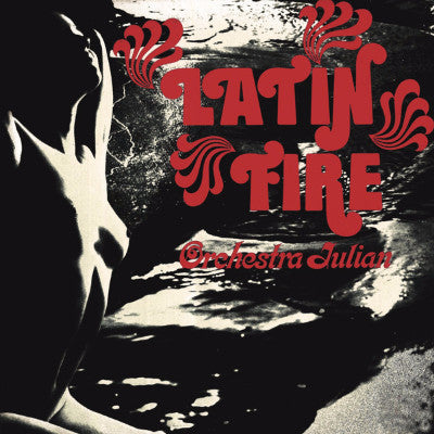 Latin Fire (New LP)