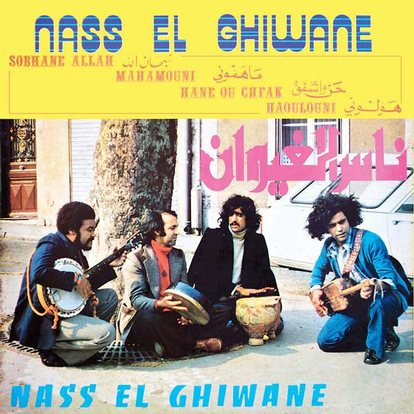 Nass El Ghiwane (New LP)