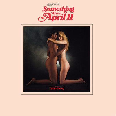 Something About April II (New LP)