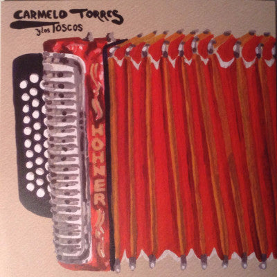 Y Los Toscos (New 7")